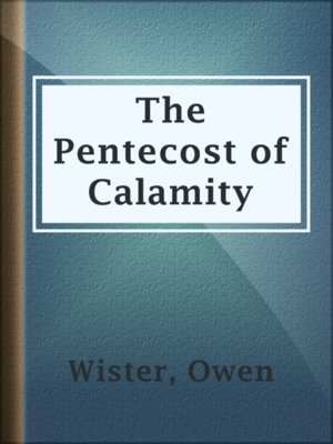 The Pentecost of Calamity - ebook